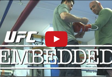 UFC Embedded: Vlog Series – Episode 6