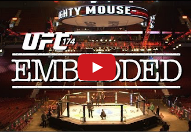 UFC 174 Embedded: Vlog Series — Episode 6