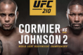 UFC 210: Daniel Cormier vs. Anthony Johnson