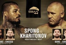 Eagle FC 44, Tyrone Spong, Sergei Kharitonov, MMA