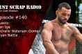 Just Scrap Radio Ep. 140 and UFC Vegas 79