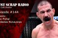 Just Scrap Radio Ep. 144, UFC Sao Paulo
