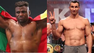 Francis Ngannou, Wladimir Klitschko