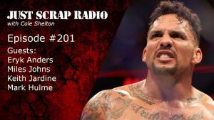 Just Scrap Radio Ep. 201
