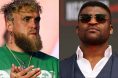 Jake Paul and Francis Ngannou
