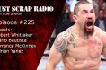 Just Scrap Radio Ep. 225