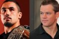 Robert Whittaker, Matt Damon, Dana White