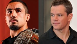 Robert Whittaker, Matt Damon, Dana White
